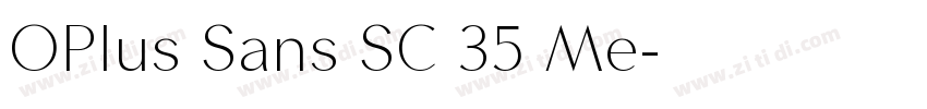 OPlus Sans SC 35 Me字体转换 OPlus Sans SC 35 Me字体转换